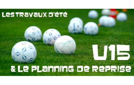 LA RENTREE DES U15 &amp; U14