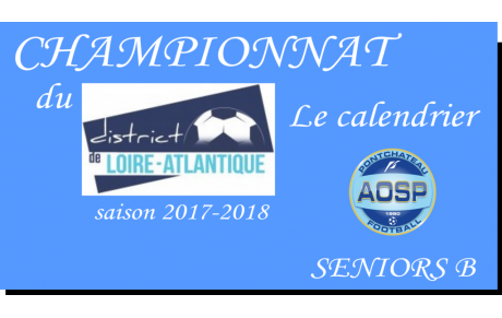 LE CALENDRIER DES SENIORS B