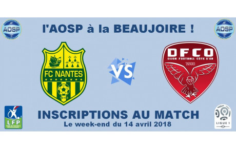 LE MATCH NANTES -DIJON AVEC LES &quot;CIELS &amp; BLANCS&quot;