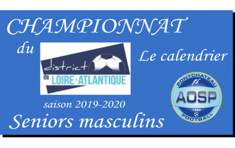 LES CALENDRIERS SENIORS MASCULINS