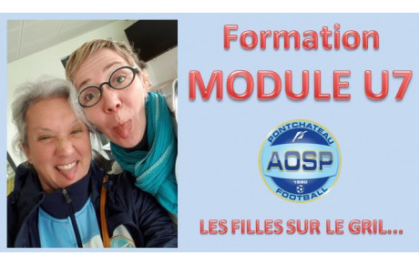 FLO &amp; CÉCILE EN FORMATION MODULE U7