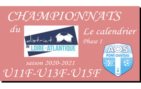 LE CALENDRIER DES JEUNES FÉMININES PHASE 1