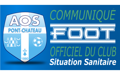 COMMUNIQUÉ SUR LA CRISE SANITAIRE