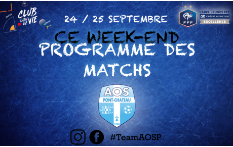 PROGRAMME MATCH DU WEEK-END DU 24 ET 25 SEPTEMBRE