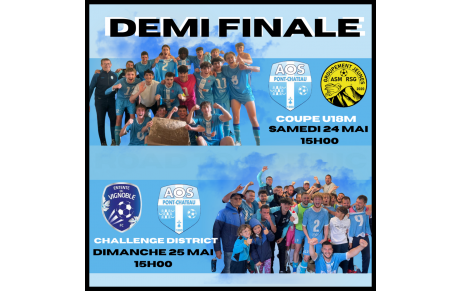 DEMI FINALE: INFORMATIONS IMPORTANTES